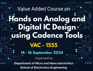 Value Added Course On Hands on Analog and Digital IC Design using Cadence Tools 