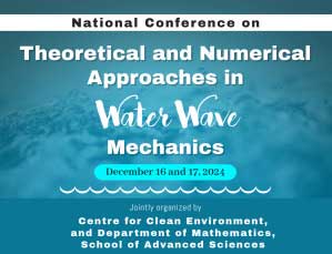 National Conference on Theoretical and Numerical Approaches in Water Wave Mechanics